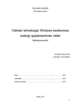 Vidinate Tehnoloogia Windows Keskkonnas Tudengi Ajaplaneerimise Näitel