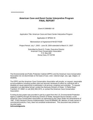 American Cave and Karst Center Interpretive Program: Final Report