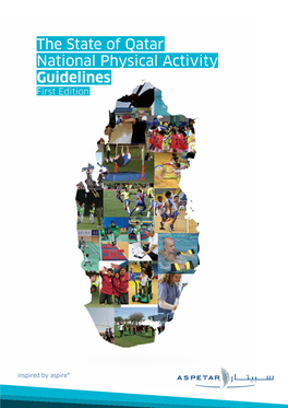 The State of Qatar National Physical Activity Guidelines First Edition