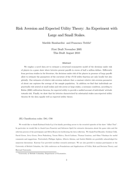 Risk Aversion and Expected Utility Theory: an Experiment with Large and Small Stakes