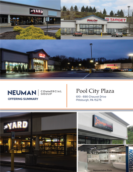 Pool City Plaza 610 - 690 Chauvet Drive OFFERING SUMMARY Pittsburgh, PA 15275