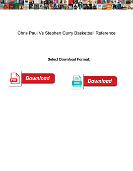 Chris Paul Vs Stephen Curry Basketball Reference