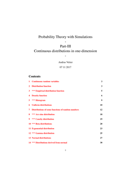 Probability Theory with Simulations - Part-III Continuous Distributions in One-Dimension