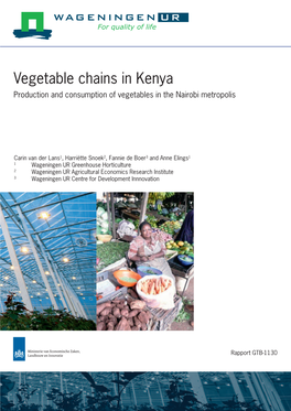 Vegetable Chains in Kenya Production and Consumption of Vegetables in the Nairobi Metropolis