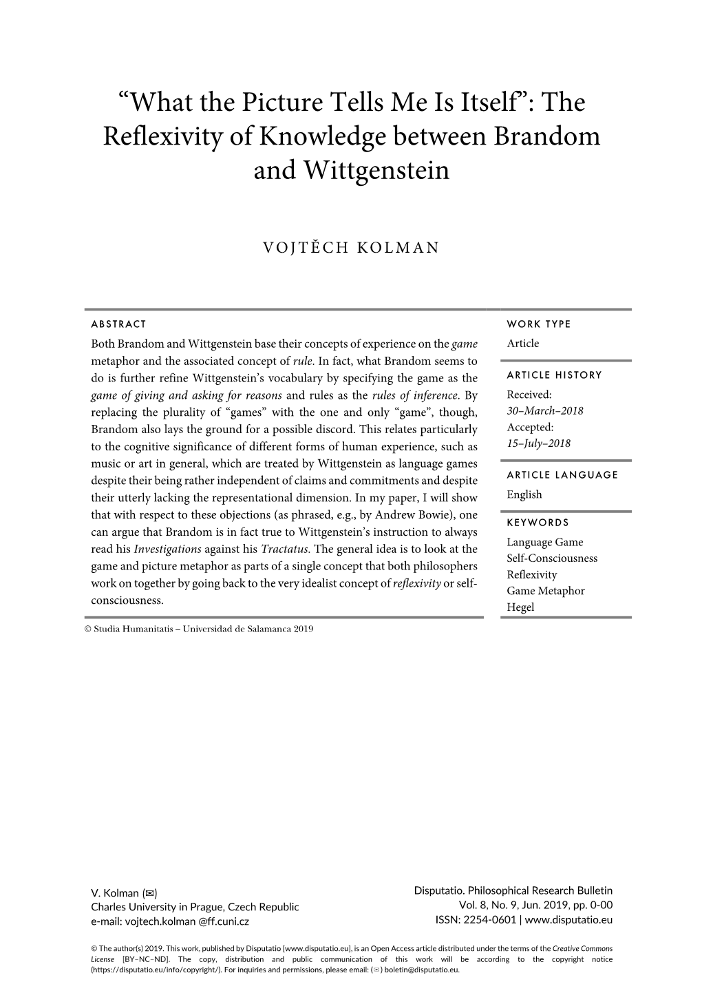The Reflexivity of Knowledge Between Brandom and Wittgenstein