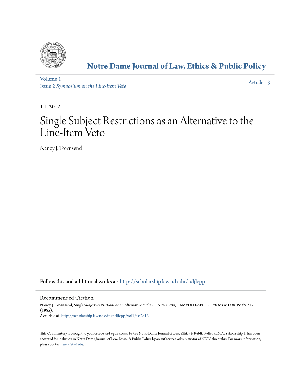 Single Subject Restrictions As an Alternative to the Line-Item Veto Nancy J