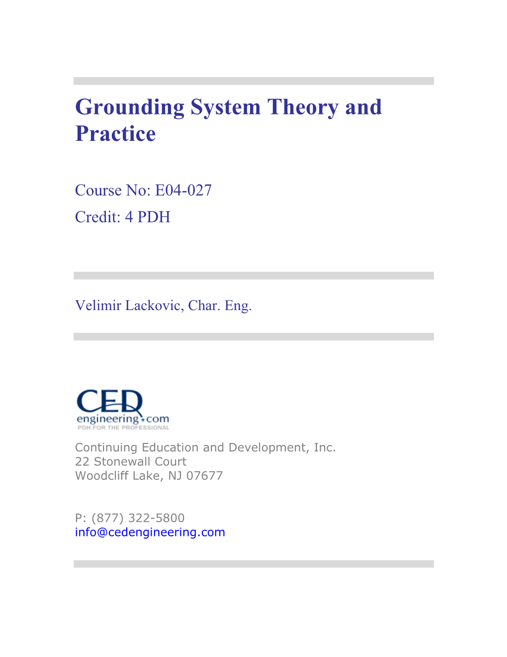 Grounding System Theory and Practice