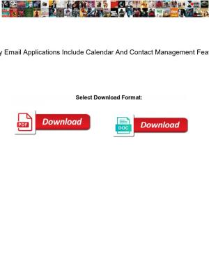 Many Email Applications Include Calendar and Contact Management Features
