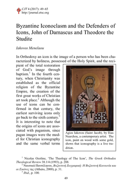 Byzantine Iconoclasm and the Defenders of Icons, John of Damascus and Theodore the Studite