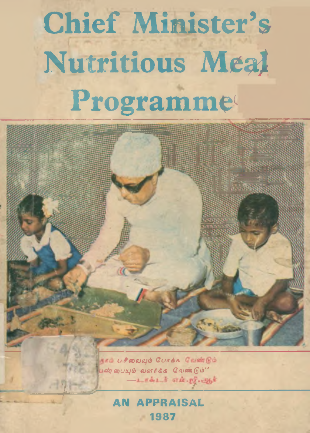 Chief Minister's Nutritious Me^Jl Programme^