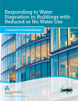 Responding to Stagnation in Buildings with Reduced Or No Water