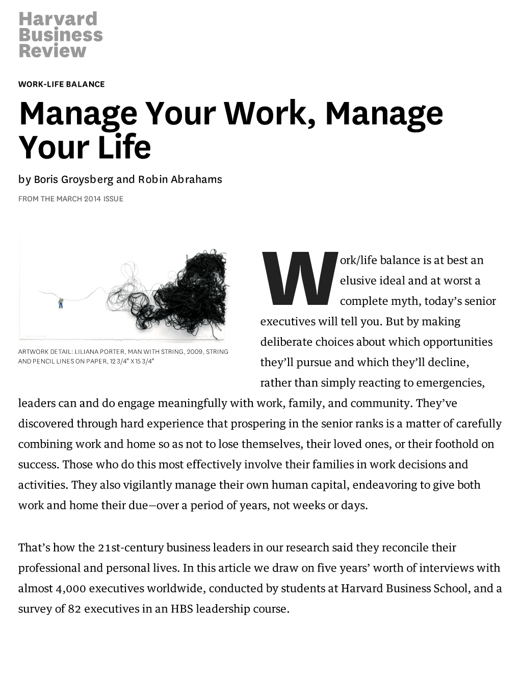 Manage Your Work, Manage Your Life by Boris Groysberg and Robin Abrahams from the MARCH 2014 ISSUE