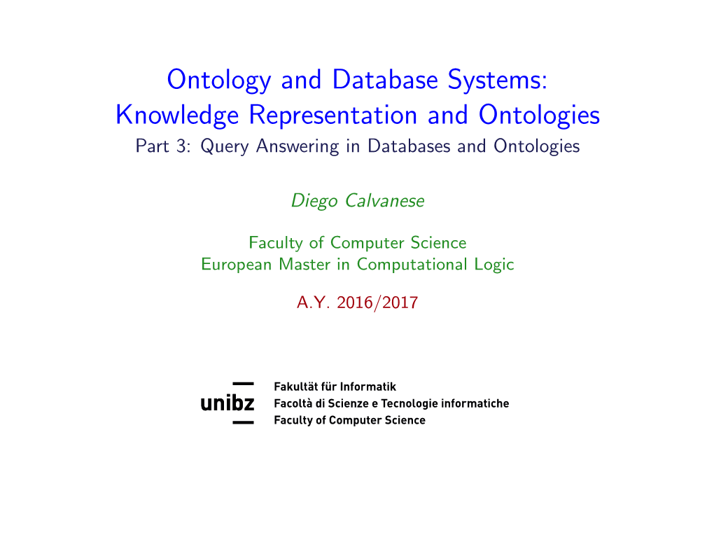 Query Answering in Databases and Ontologies