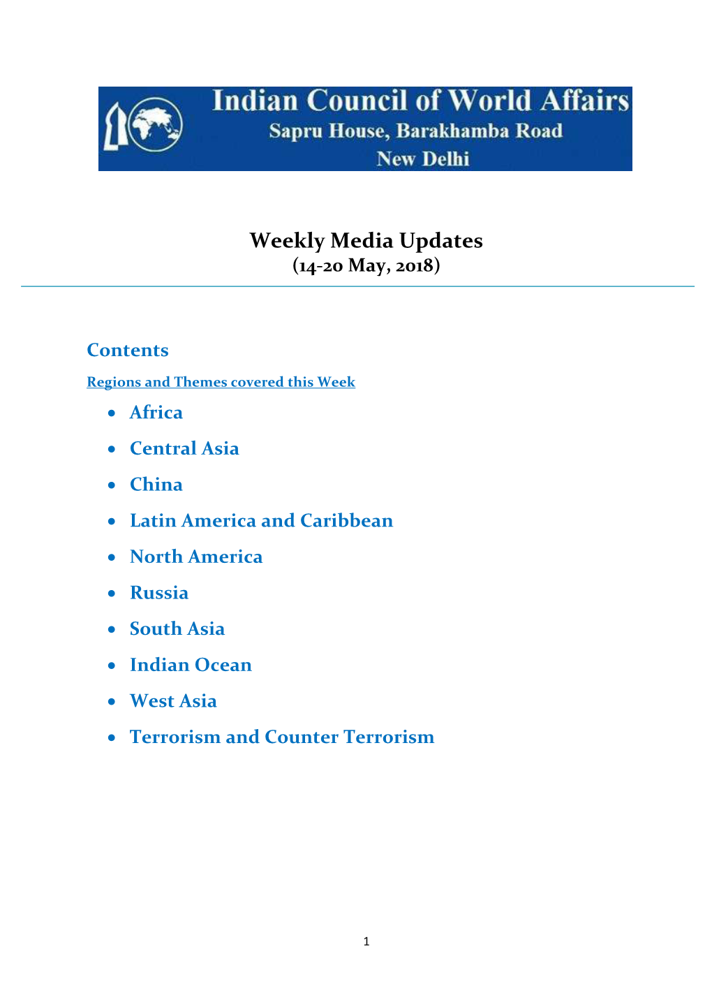 Weekly Media Updates (14-20 May, 2018)
