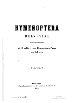 Hymenoptera Helvetiae, Analytische Bearb. Als Grundlage Einer