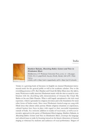 Matthew Rahaim, Musicking Bodies: Gesture and Voice in Hindustani Music Middletown, CT: Wesleyan University Press, 2012