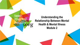 Understanding the Relationship Between Mental Health & Mental