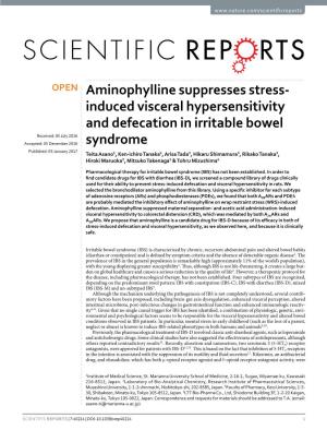 Aminophylline Suppresses Stress-Induced Visceral Hypersensitivity and Defecation in Irritable Bowel Syndrome