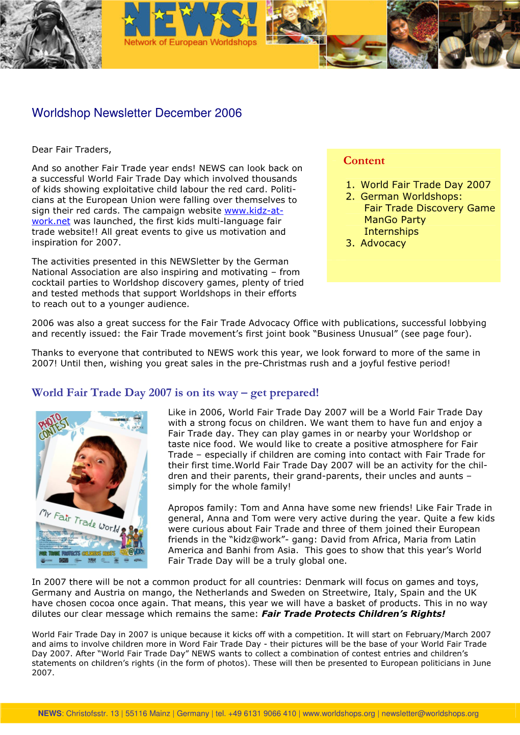 Worldshop Newsletter December 2006 W Orld Fair Trade Day 2007