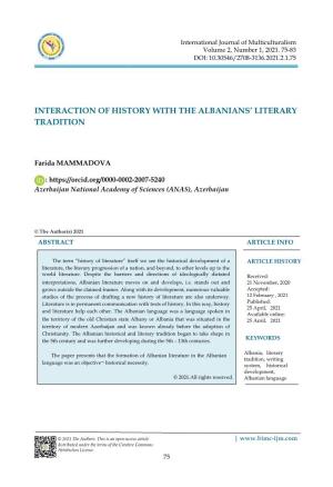 Interaction of History with the Albanians' Literary