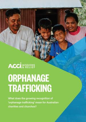 'Orphanage Trafficking' Mean for Australian Charities and Churches?