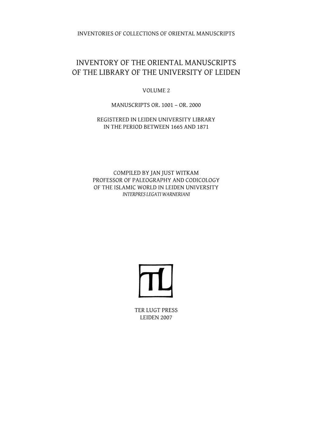 Inventory of the Oriental Manuscripts of the Library of the University of Leiden