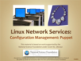 Puppet Offers a Free, Reliable and Cross Flavor Option for Remote Enterprise Computer Management