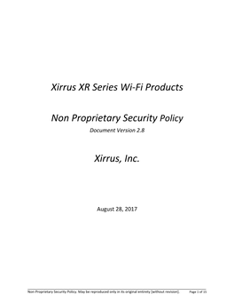 Xirrus XR Series Wi-Fi Products Non Proprietary Security Policy Xirrus, Inc