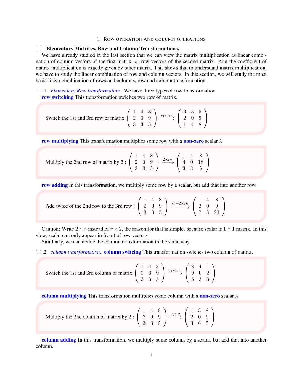 1.1. Elementary Matrices, Row and Column Transformations. We Have