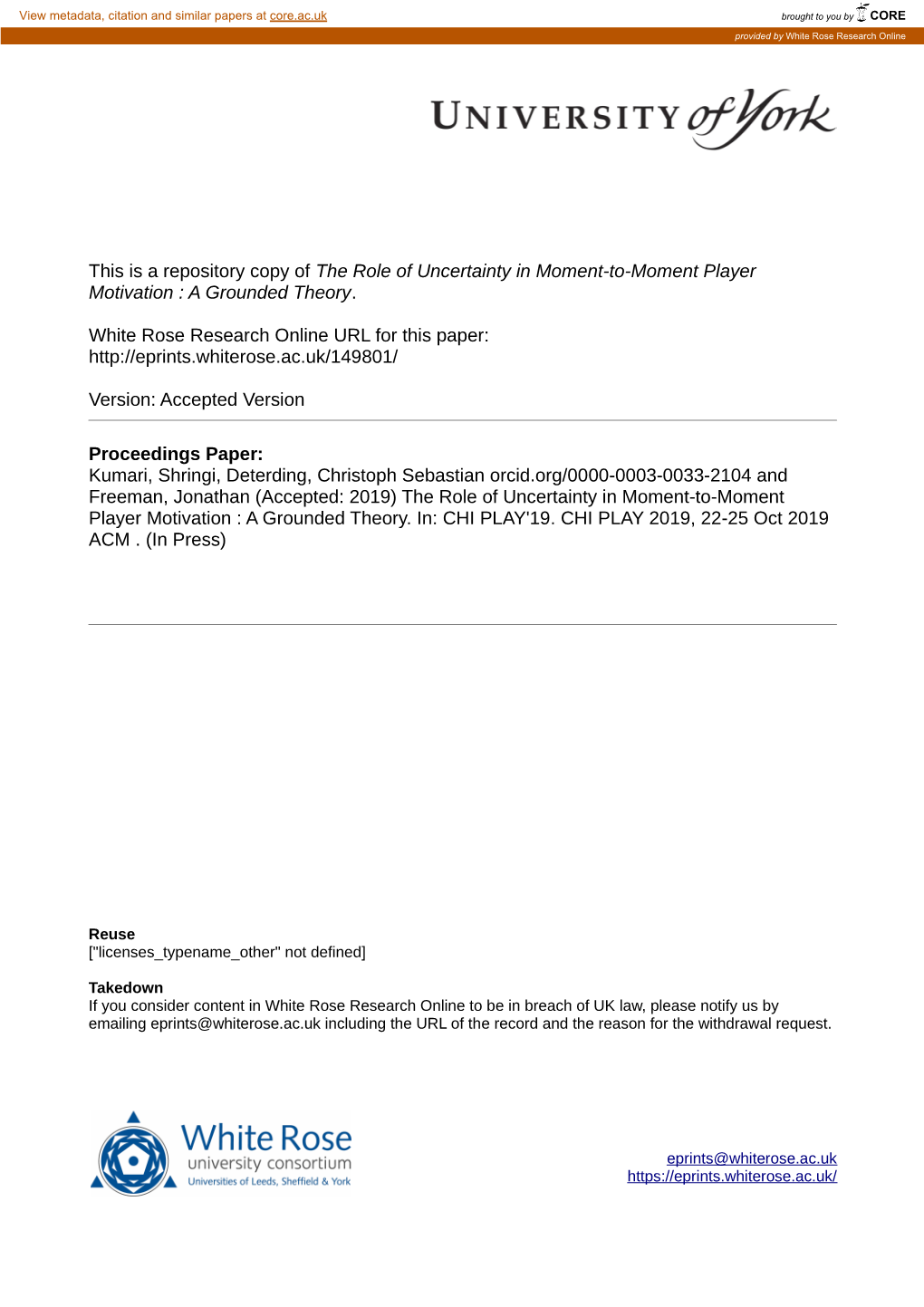 The Role of Uncertainty in Moment-To-Moment Player Motivation : a Grounded Theory