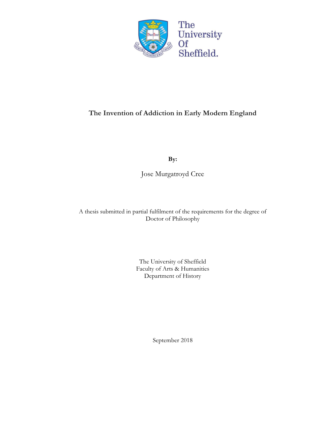 The Invention of Addiction in Early Modern England