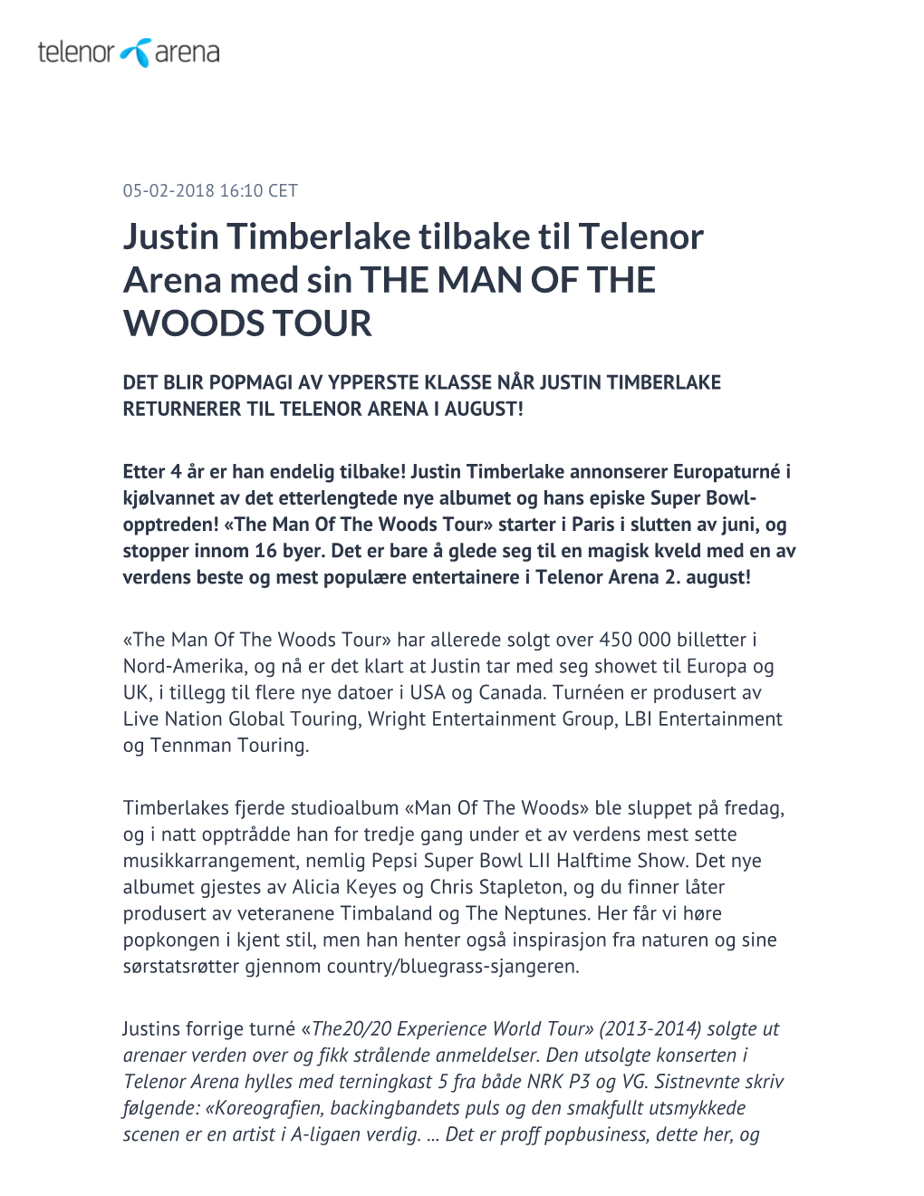 Justin Timberlake Tilbake Til Telenor Arena Med Sin the MAN of the WOODS TOUR