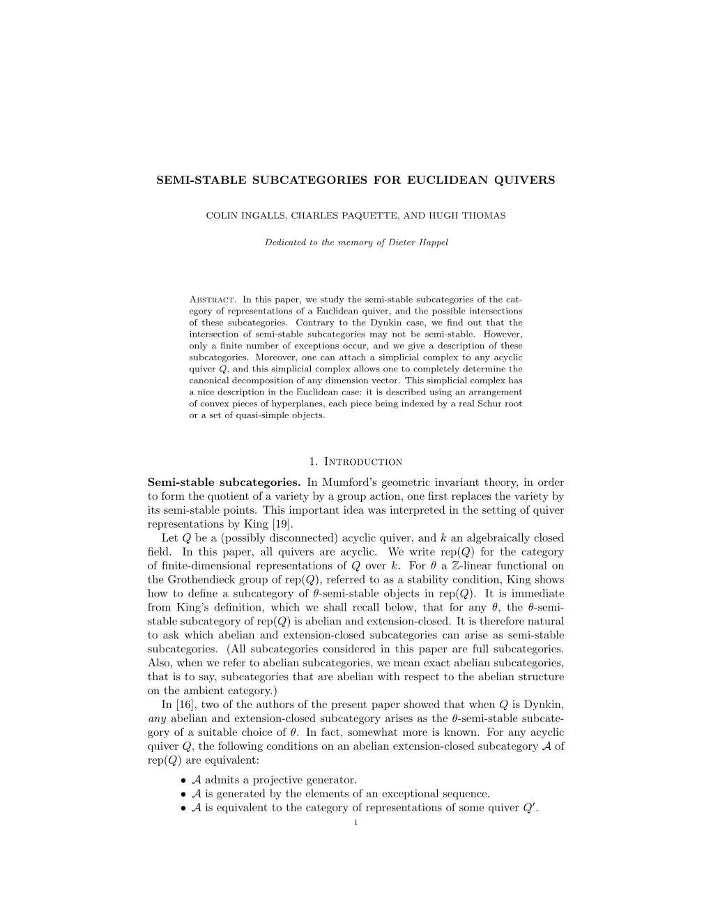 SEMI-STABLE SUBCATEGORIES for EUCLIDEAN QUIVERS 1. Introduction Semi-Stable Subcategories. in Mumford's Geometric Invariant Th