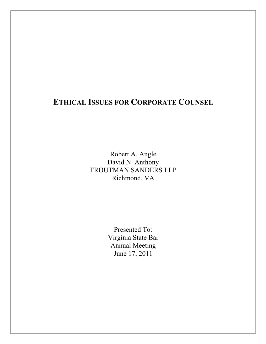 Ethical Issues for Corporate Counsel