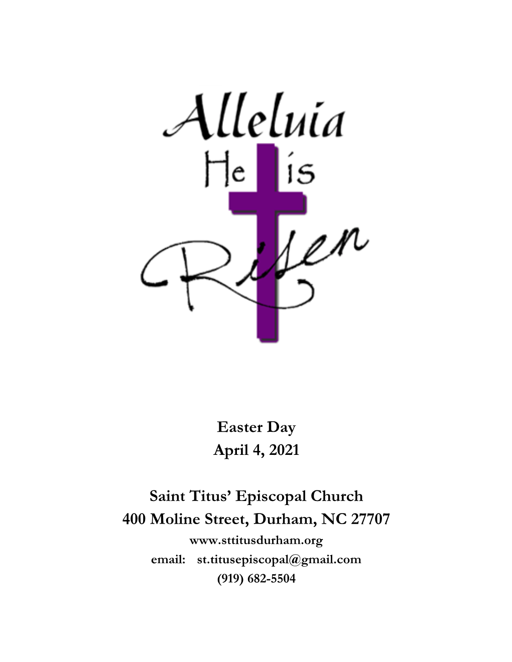 Easter Day April 4, 2021 Saint Titus' Episcopal Church 400 Moline