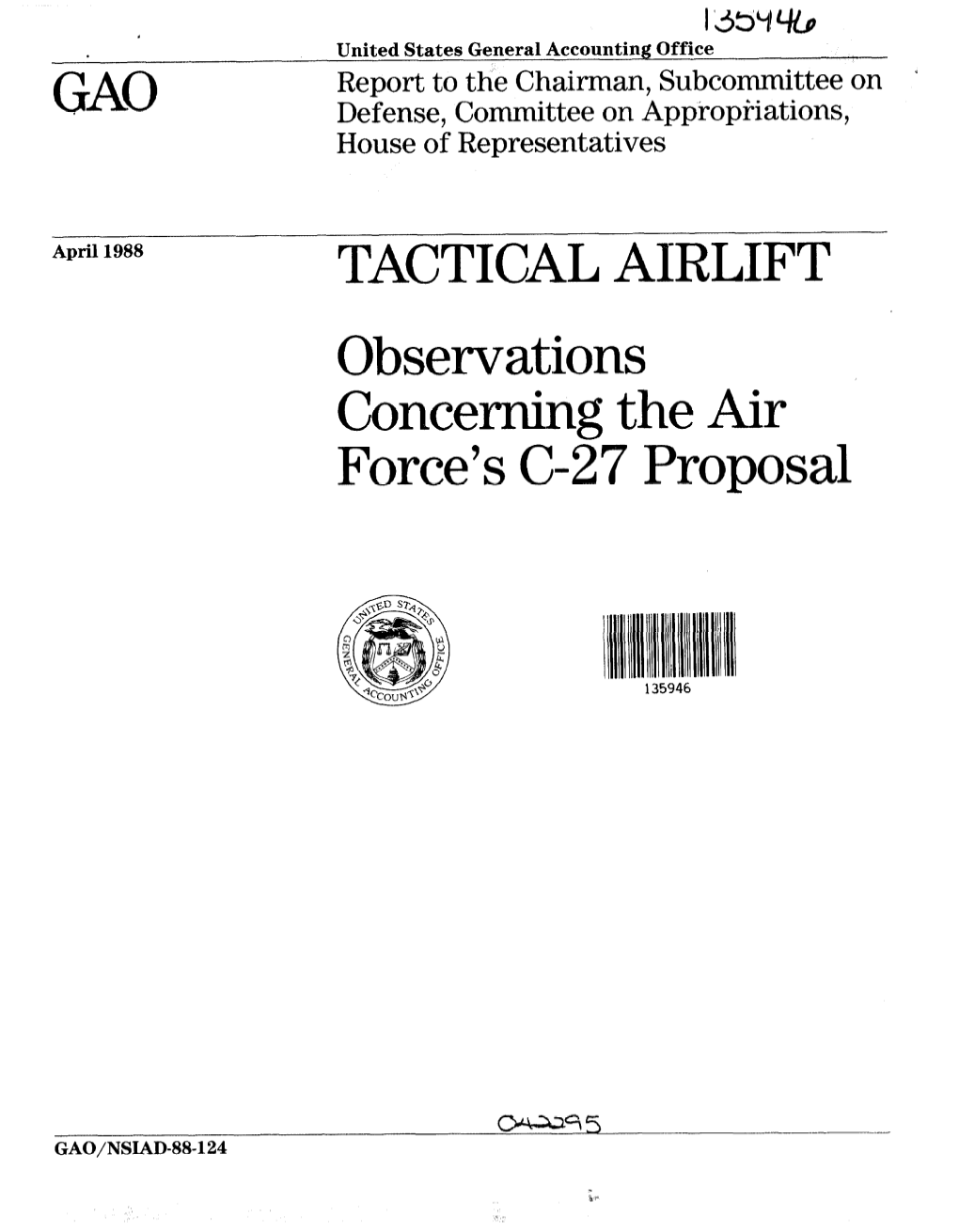 NSIAD-88-124 Tactical Airlift: Observations Concerning the Air Force's C-27 Proposal