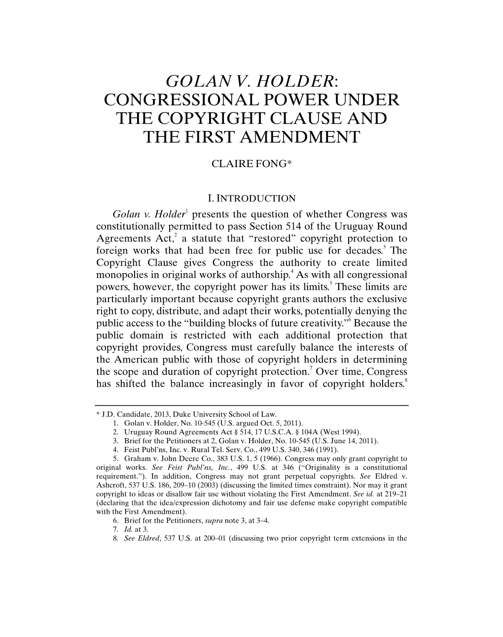 Golan V. Holder: Congressional Power Under the Copyright Clause and the First Amendment