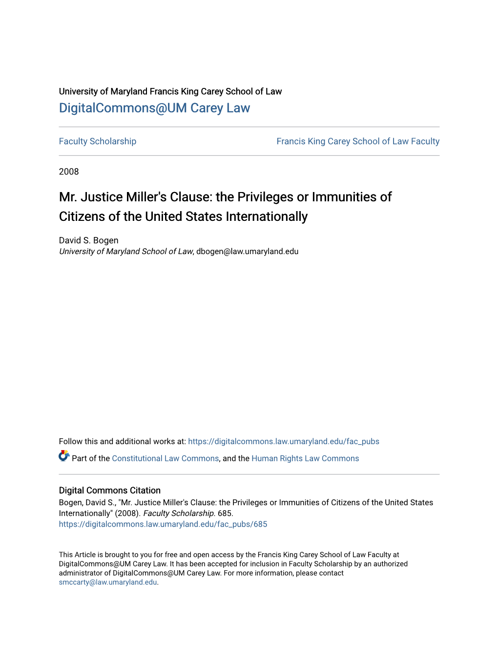 Mr. Justice Miller's Clause: the Privileges Or Immunities of Citizens of the United States Internationally