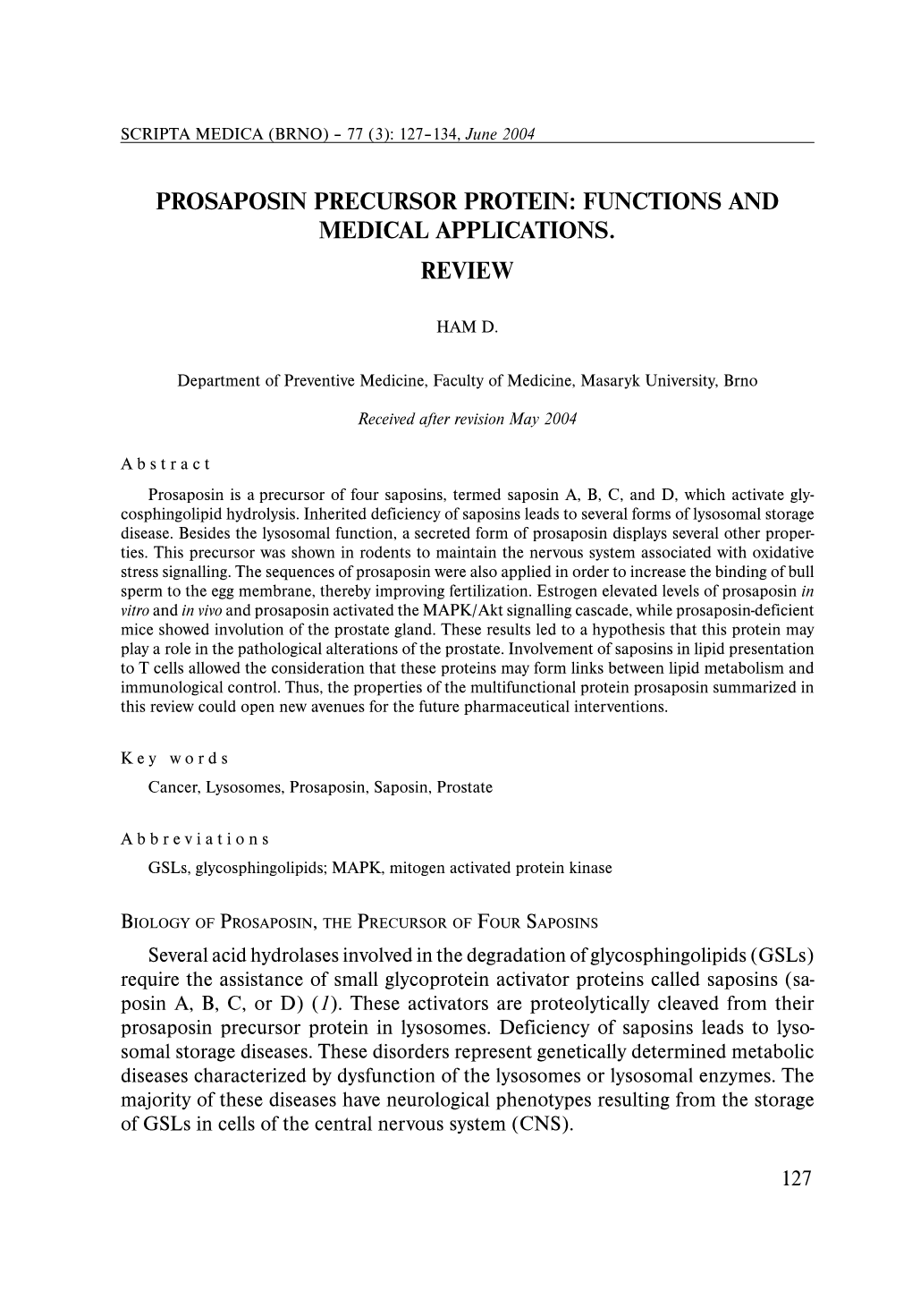 Prosaposin Precursor Protein: Functions and Medical Applications