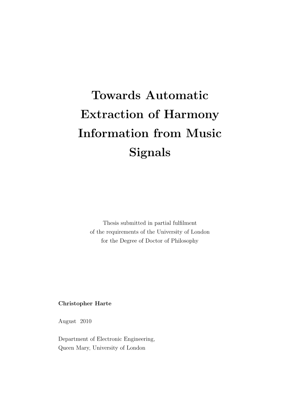 Towards Automatic Extraction of Harmony Information from Music Signals