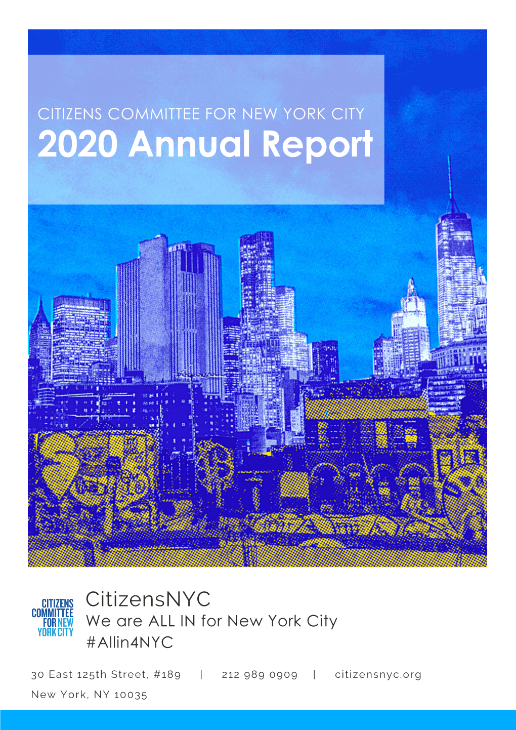 CITIZENS COMMITTEE for NEW YORK CITY 2020 Annual Report