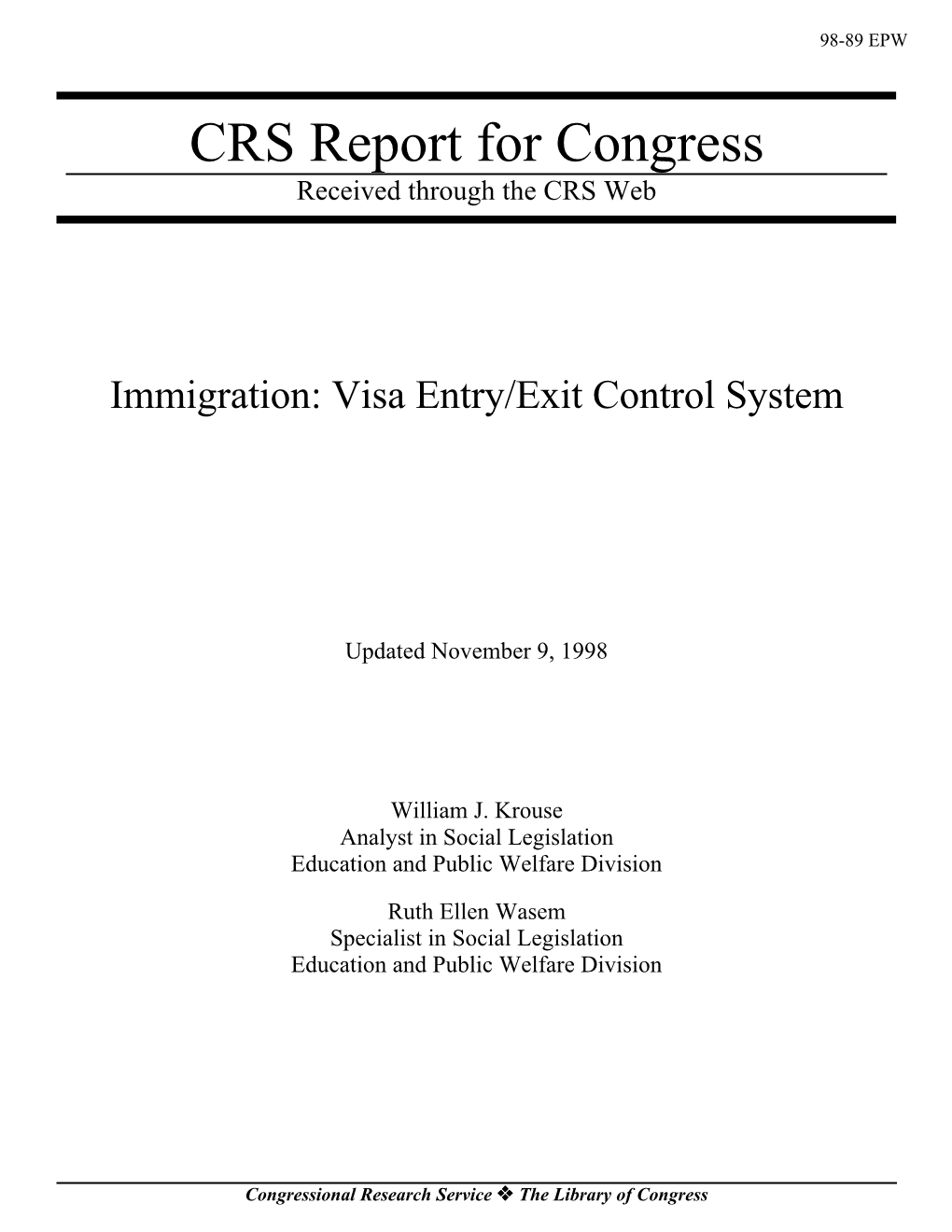 Immigration: Visa Entry/Exit Control System