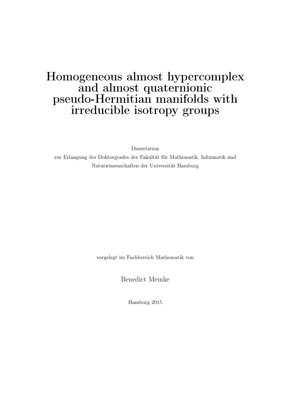 Homogeneous Almost Hypercomplex and Almost Quaternionic Pseudo-Hermitian Manifolds with Irreducible Isotropy Groups