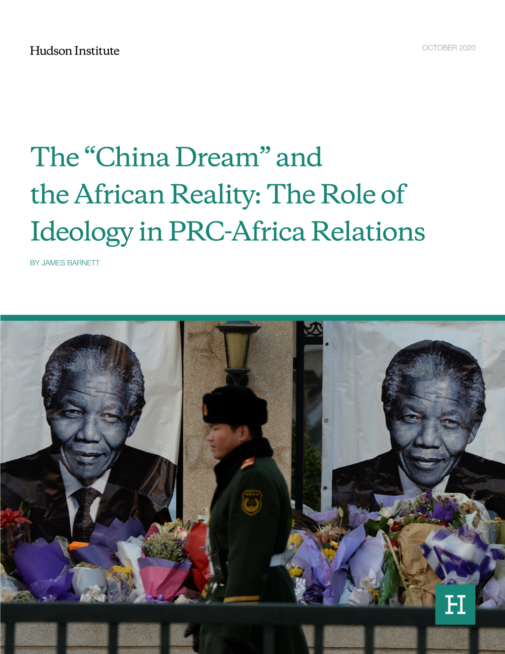 The “China Dream” and the African Reality: the Role of Ideology in PRC-Africa Relations