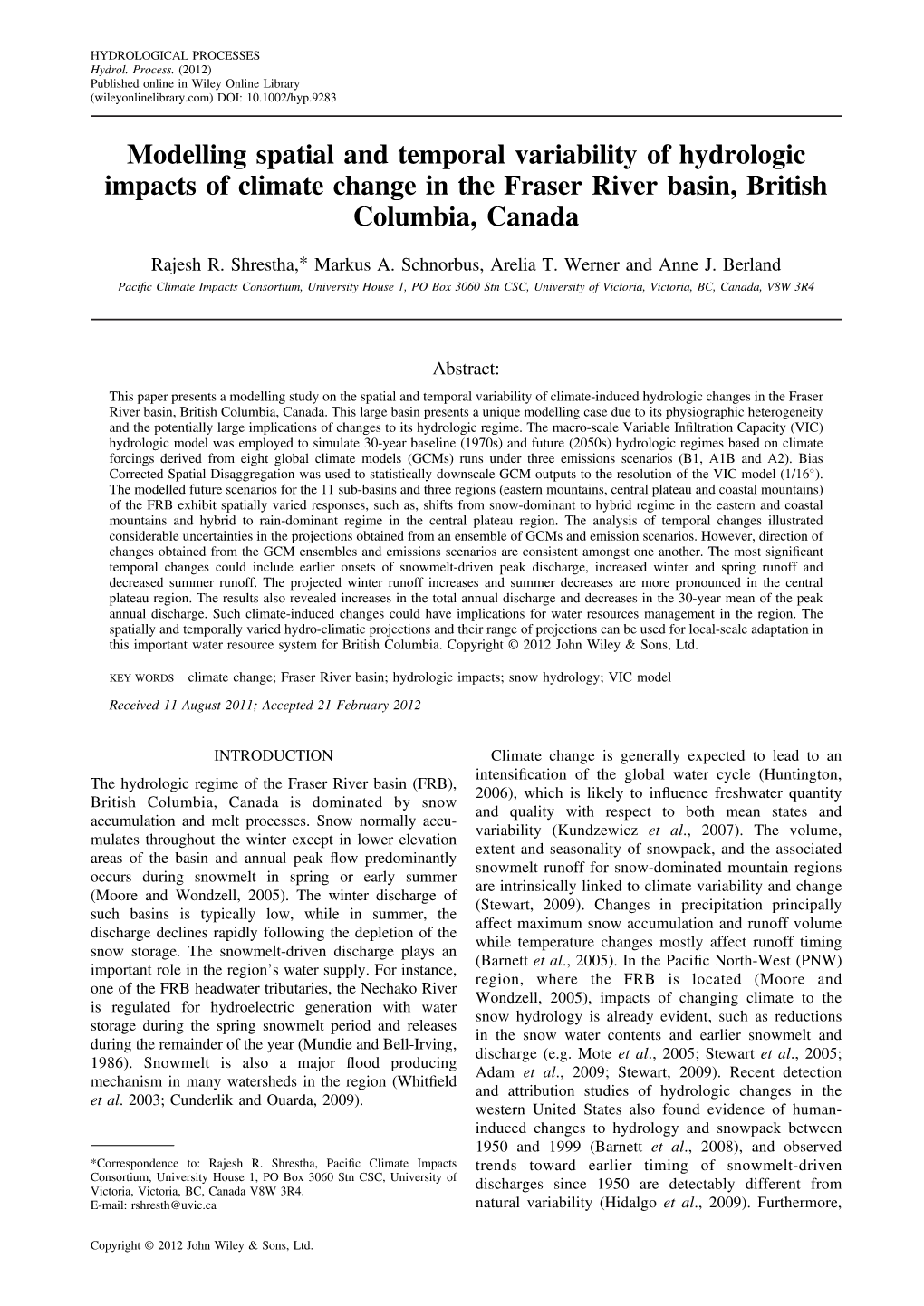 Modelling Spatial and Temporal Variability of Hydrologic Impacts of Climate Change in the Fraser River Basin, British Columbia, Canada