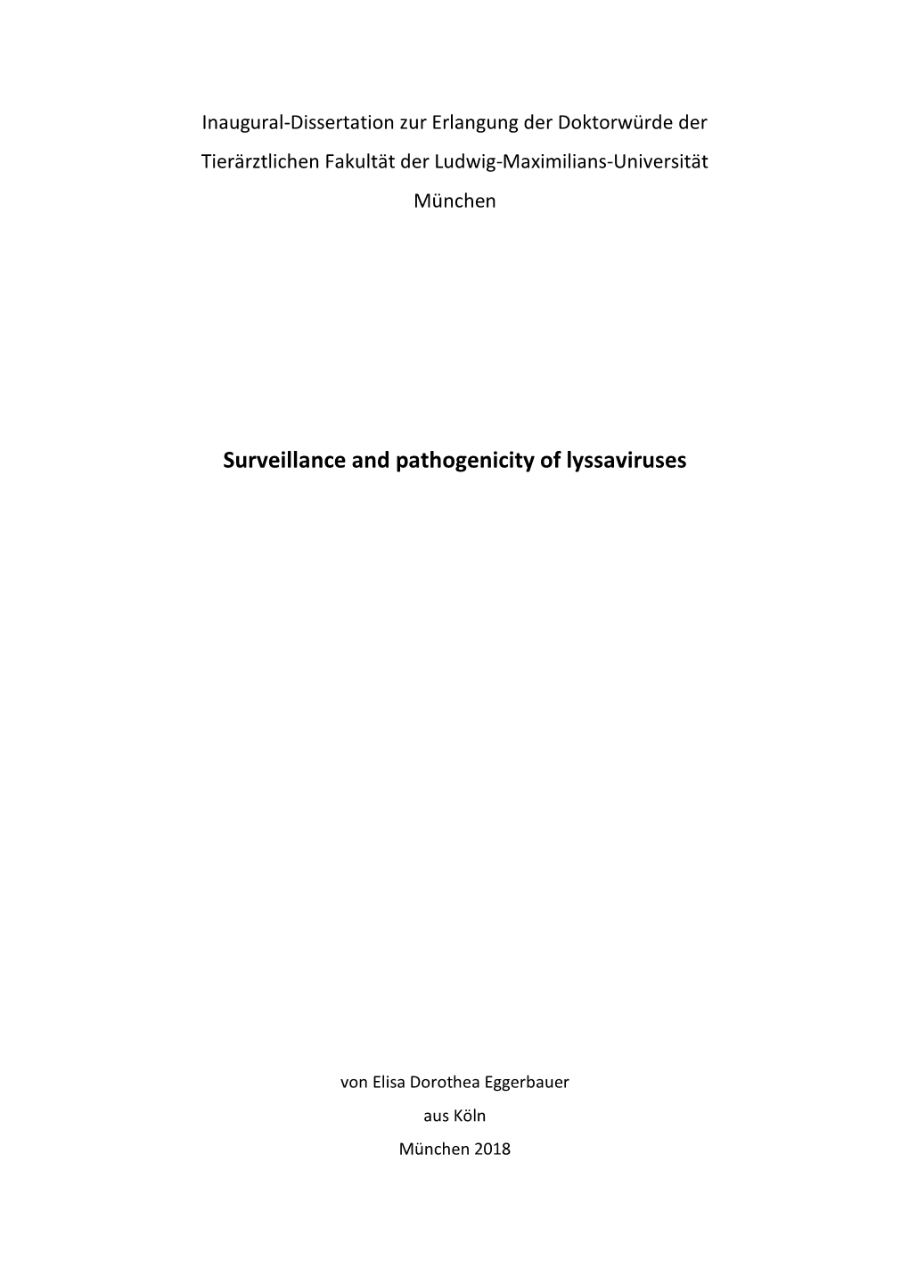 Surveillance and Pathogenicity of Lyssaviruses