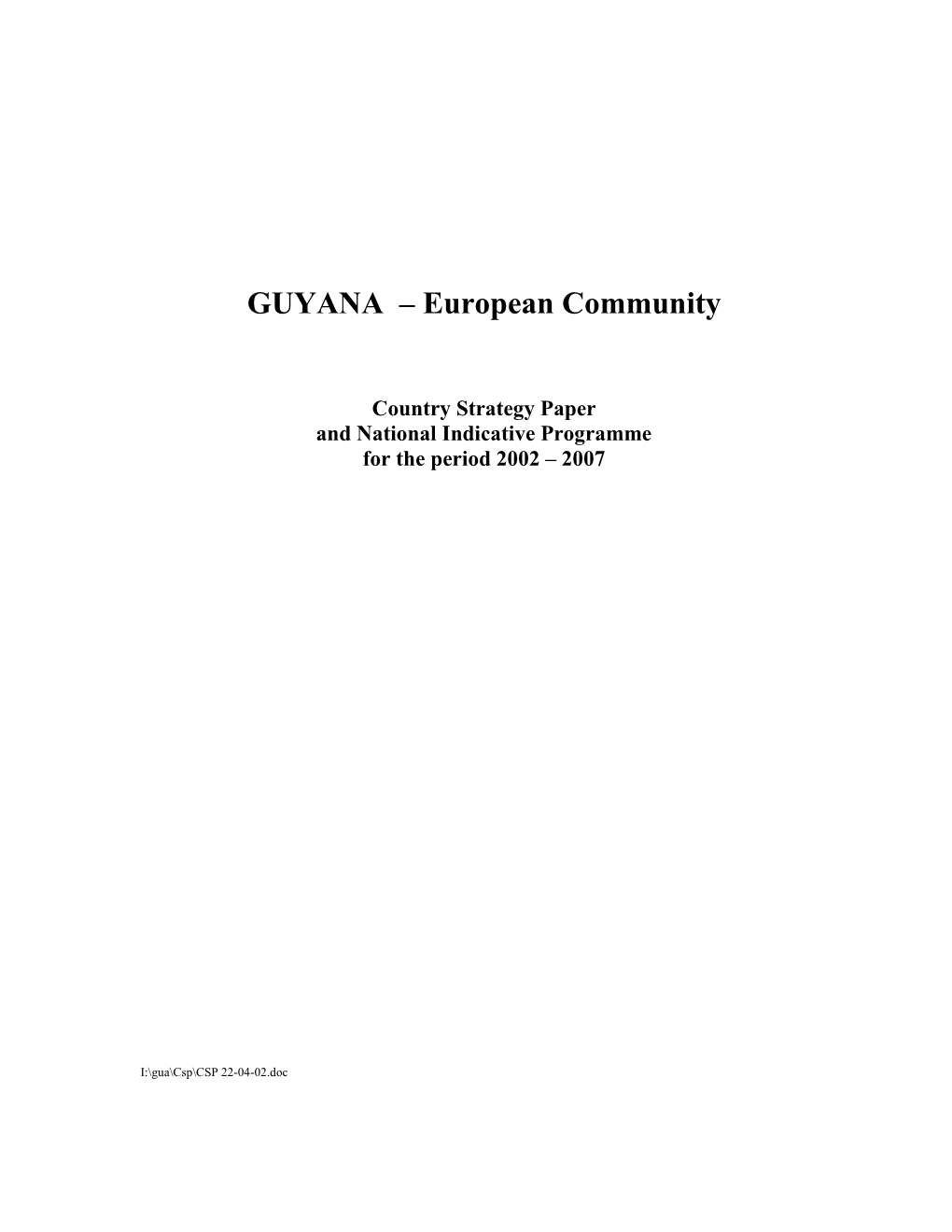 GUYANA – European Community