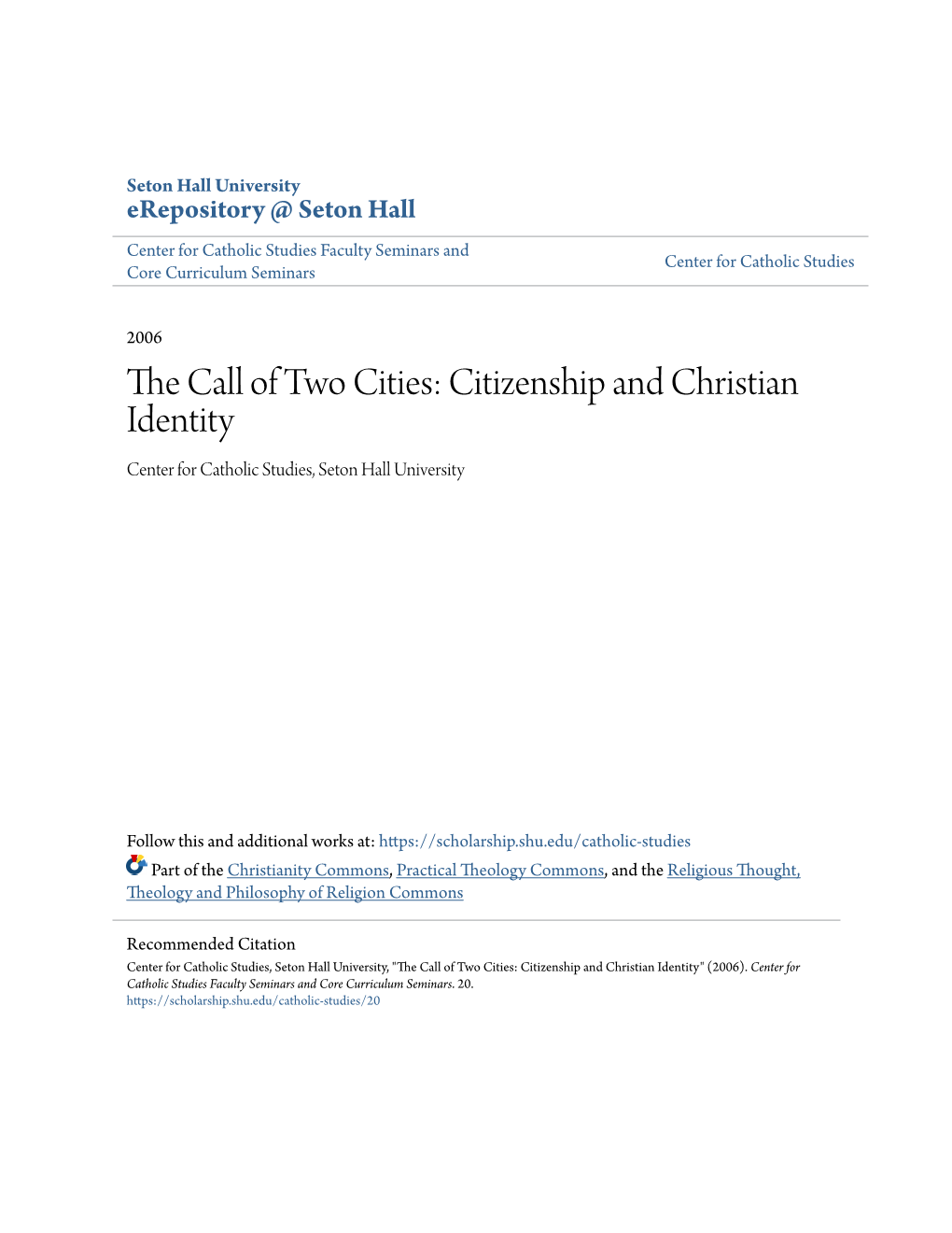 Citizenship and Christian Identity Center for Catholic Studies, Seton Hall University