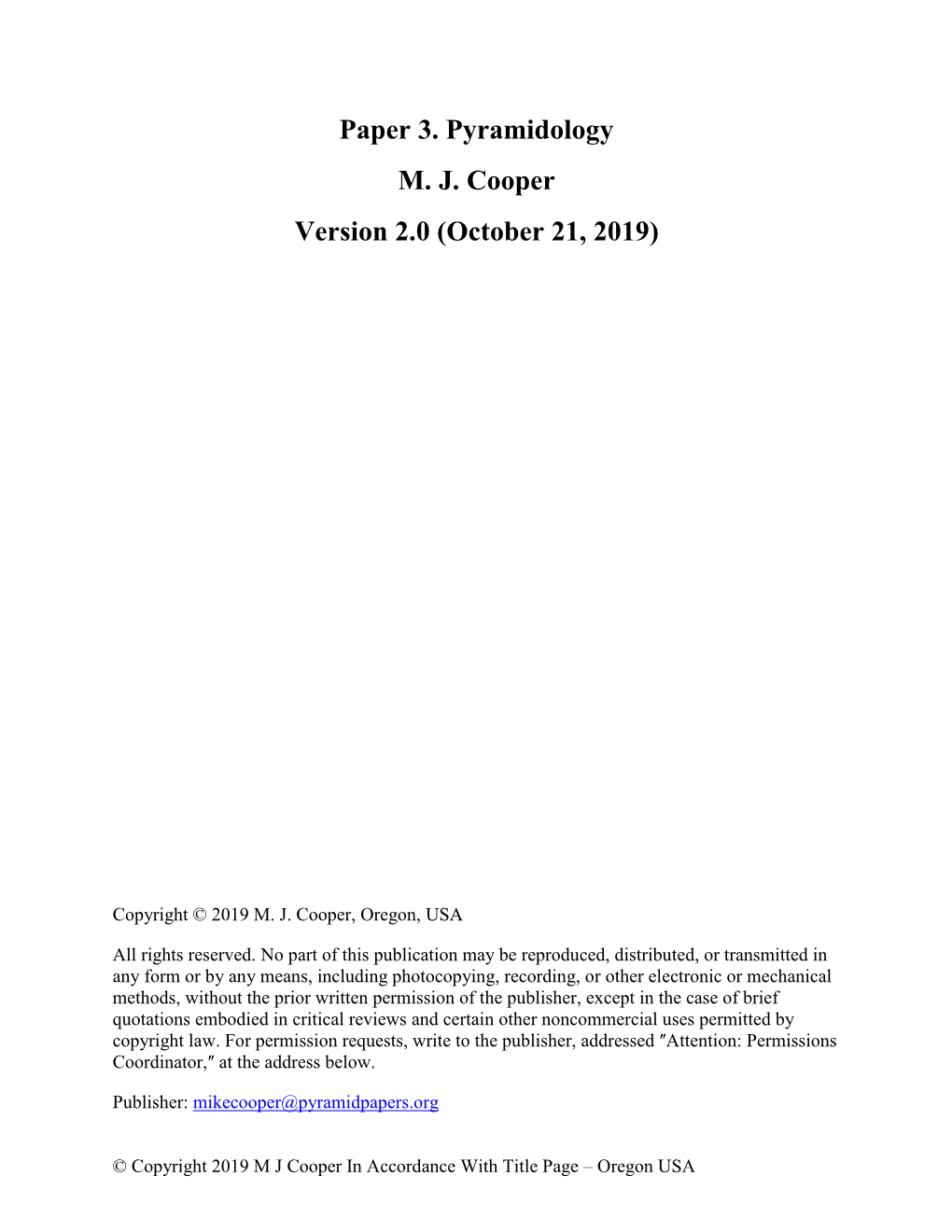 Paper 3. Pyramidology M. J. Cooper Version 2.0 (October 21, 2019)