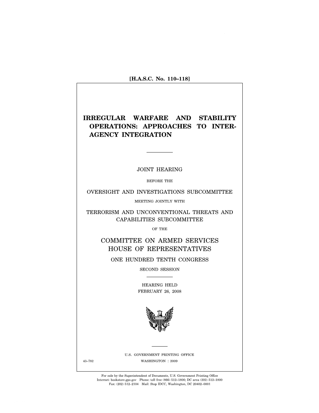 Irregular Warfare and Stability Operations: Approaches to Inter- Agency Integration